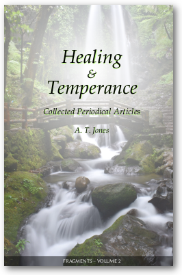 Healing and Temperance