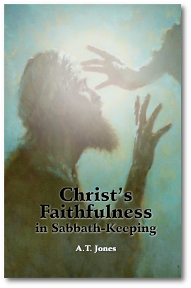 Christ's Faithfulness in Sabbath-Keeping