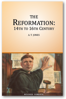 The Reformation: 14th to 16th Century