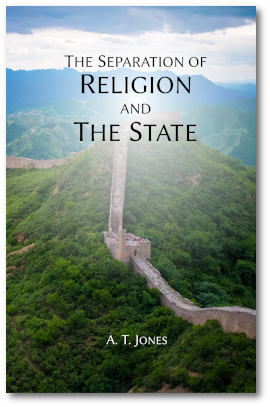 The Separation of Religion and the State