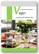 Vegan: A Purely Plant-based Diet