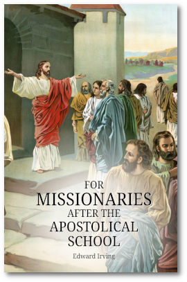 For Missionaries After the Apostolical School