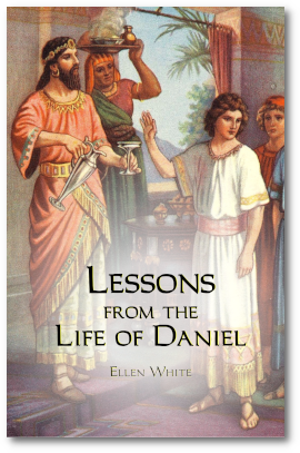 Lessons from the Life of Daniel