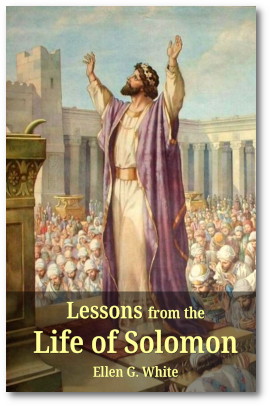 Lessons from the Life of Solomon