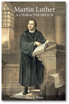 Martin Luther: A Character Sketch