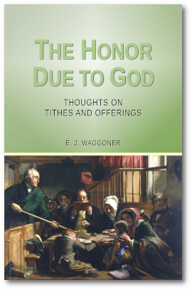 The Honor Due to God